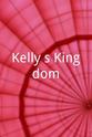 Joel Rapp Kelly`s Kingdom