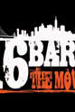 贾马尔·米克森 16 Bars the Movie