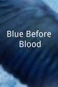 韦恩·克雷默 Blue Before Blood