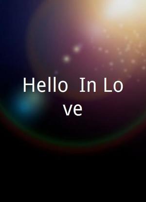 Hello: In Love海报封面图