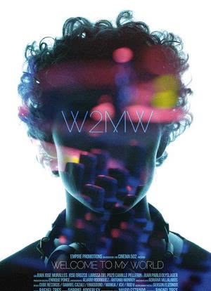 W2MW: Welcome to My World海报封面图