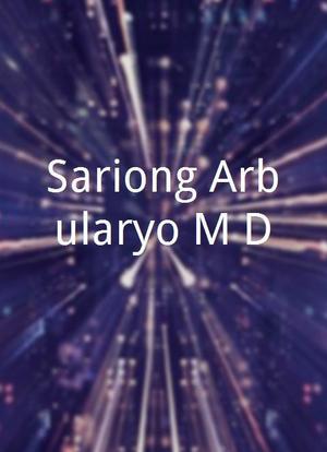 Sariong Arbularyo M.D.海报封面图