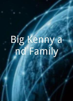 Big Kenny and Family海报封面图