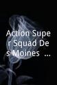 Michael Allison Curtis Action Super Squad Des Moines: The Stench of Evil