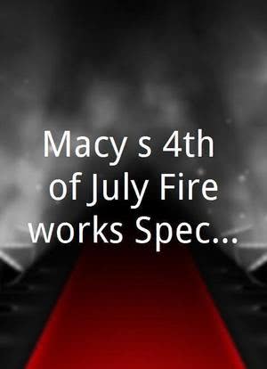 Macy`s 4th of July Fireworks Spectacular海报封面图