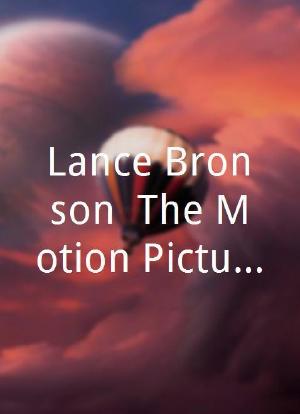 Lance Bronson: The Motion Picture海报封面图