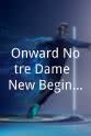 Autry Denson Onward Notre Dame: New Beginnings