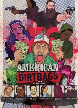 American Dirtbags海报封面图