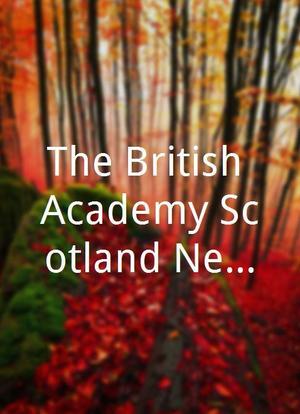 The British Academy Scotland New Talent Awards海报封面图
