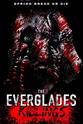 Tony Slade The Everglades Killings