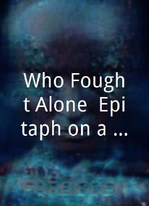 Who Fought Alone: Epitaph on a Scottish Soldier海报封面图