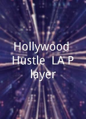 Hollywood Hustle: LA Player海报封面图