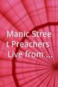 Richey Edwards Manic Street Preachers: Live from Cardiff Castle