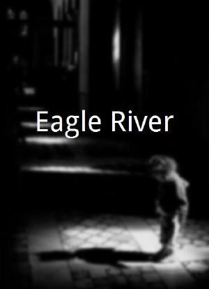 Eagle River海报封面图