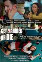 Melissa Fosse-Dunne Get Married or Die