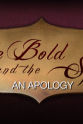 Sean Butler The Bold and the Spicy: An Apology