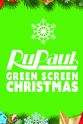 Jenni Thomasson RuPaul`s Drag Race: Green Screen Christmas