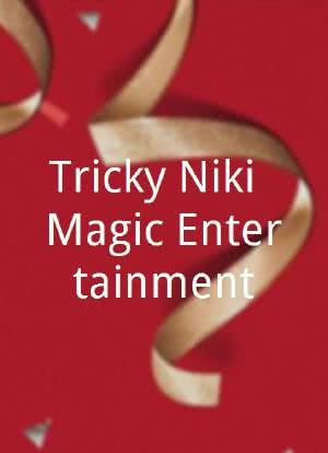 Tricky Niki: Magic Entertainment海报封面图