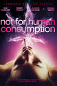 Vince Desai Not for Human Consumption