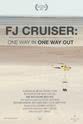 Anthony Burke FJ Cruiser: One Way in, One Way Out