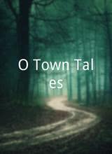 O`Town Tales