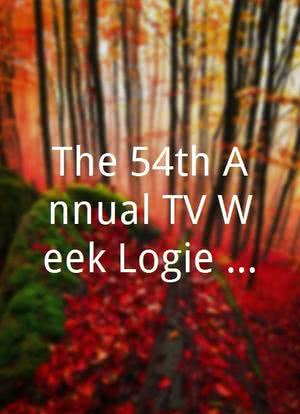 The 54th Annual TV Week Logie Awards海报封面图