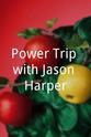 Rob Muraskin Power Trip with Jason Harper