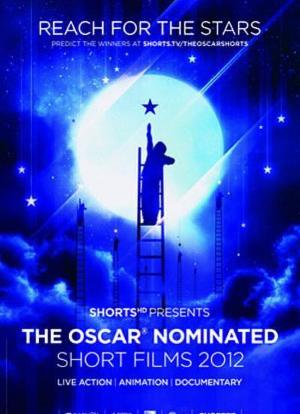 The Oscar Nominated Short Films 2012: Documentary海报封面图