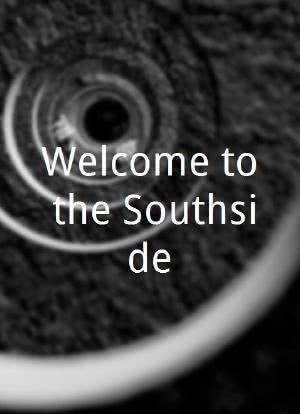 Welcome to the Southside海报封面图