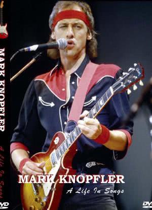 Mark Knopfler: A Life in Songs海报封面图
