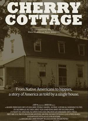 Cherry Cottage: The Story of an American House海报封面图