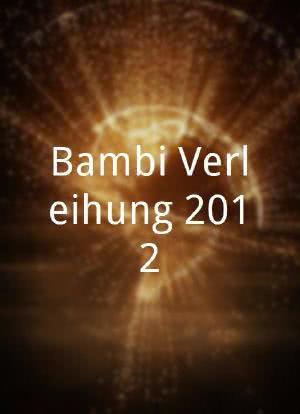 Bambi Verleihung 2012海报封面图