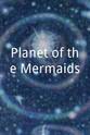 Mindy Rast-Keenan Planet of the Mermaids