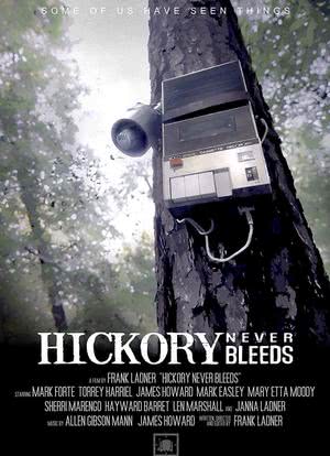 Hickory Never Bleeds海报封面图