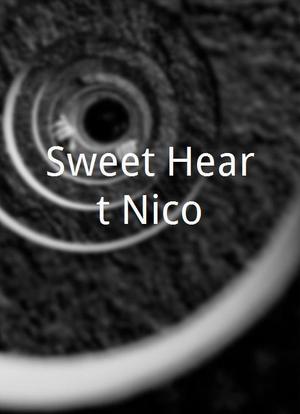 Sweet Heart Nico海报封面图
