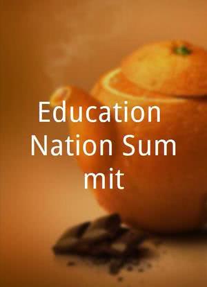 Education Nation Summit海报封面图