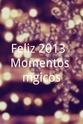 Borja Voces ¡Feliz 2013! Momentos mágicos