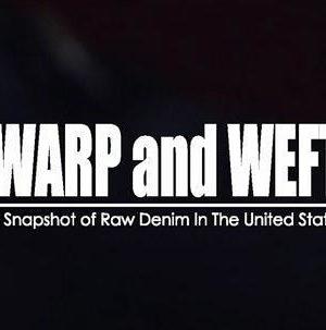 Warp and Weft: A Snapshot of Raw Denim in the United States海报封面图