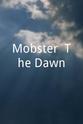 Nathan Jules Mobster: The Dawn