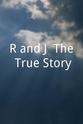 Kit Leonard Dennis R and J: The True Story