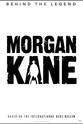 Ryan Wiik Morgan Kane - Behind the Legend