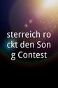 Dominic Heinzl Österreich rockt den Song Contest