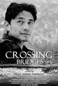 Anshu Jamsenpa Crossing Bridges