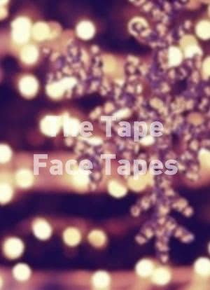 The Tape Face Tapes海报封面图
