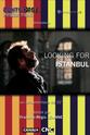Aykut Kocaman Looking for Istanbul