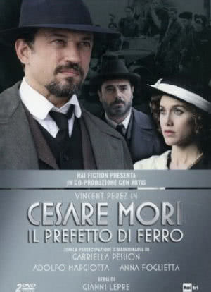 Cesare Mori - Il prefetto di ferro海报封面图