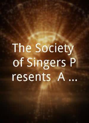 The Society of Singers Presents: A Tribute to Ella Fitzgerald海报封面图