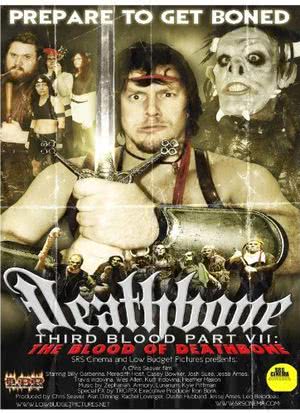 Deathbone, Third Blood Part VII: The Blood of Deathbone海报封面图