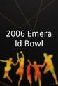 Brandon Breazell 2006 Emerald Bowl