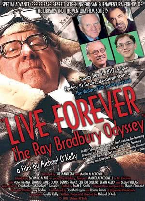 Live Forever: The Ray Bradbury Odyssey海报封面图